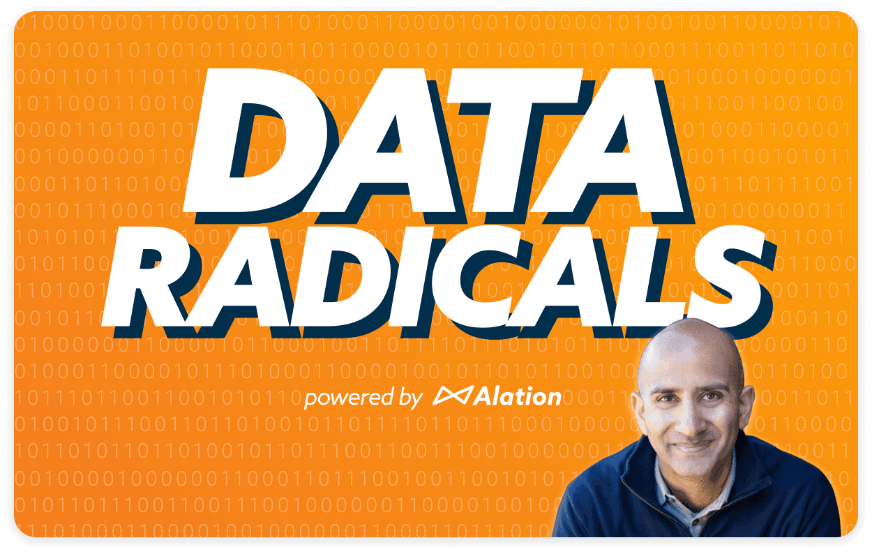 Data Radicals Podcast powered by Alation