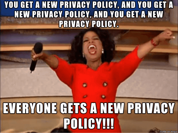 Data privacy Oprah meme: "Every state gets a privacy policy!"