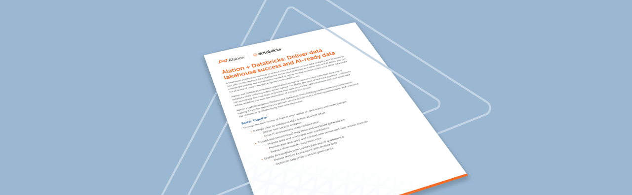 Alation + Databricks: Deliver data lakehouse success and AI-ready data